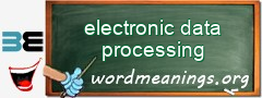 WordMeaning blackboard for electronic data processing